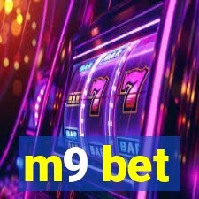 m9 bet